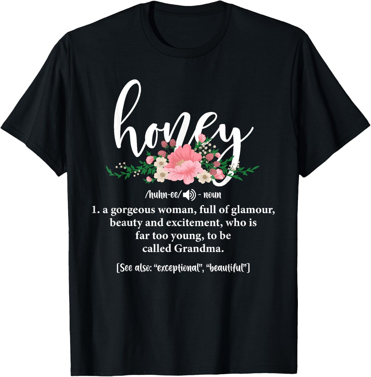 Honey Grandma Definition Honey Gift Mother's Day Gigi T-Shirt - T-Shirt | Black