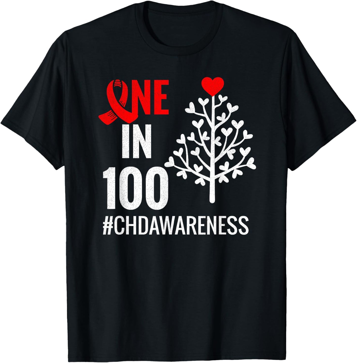 One In 100 | Congenital Heart Defect Month CHD Warrior T-Shirt - T-Shirt | Black