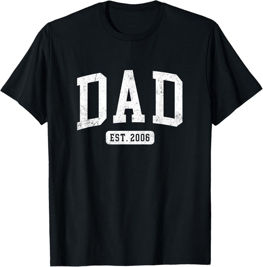 Dad Est 2006 Fathers Day Idea for Daddy T-Shirt - T-Shirt | Black