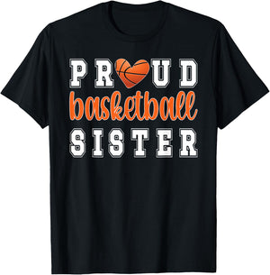 Proud Basketball Sister | Sister Of Basketball Player T-Shirt - T-Shirt | Black