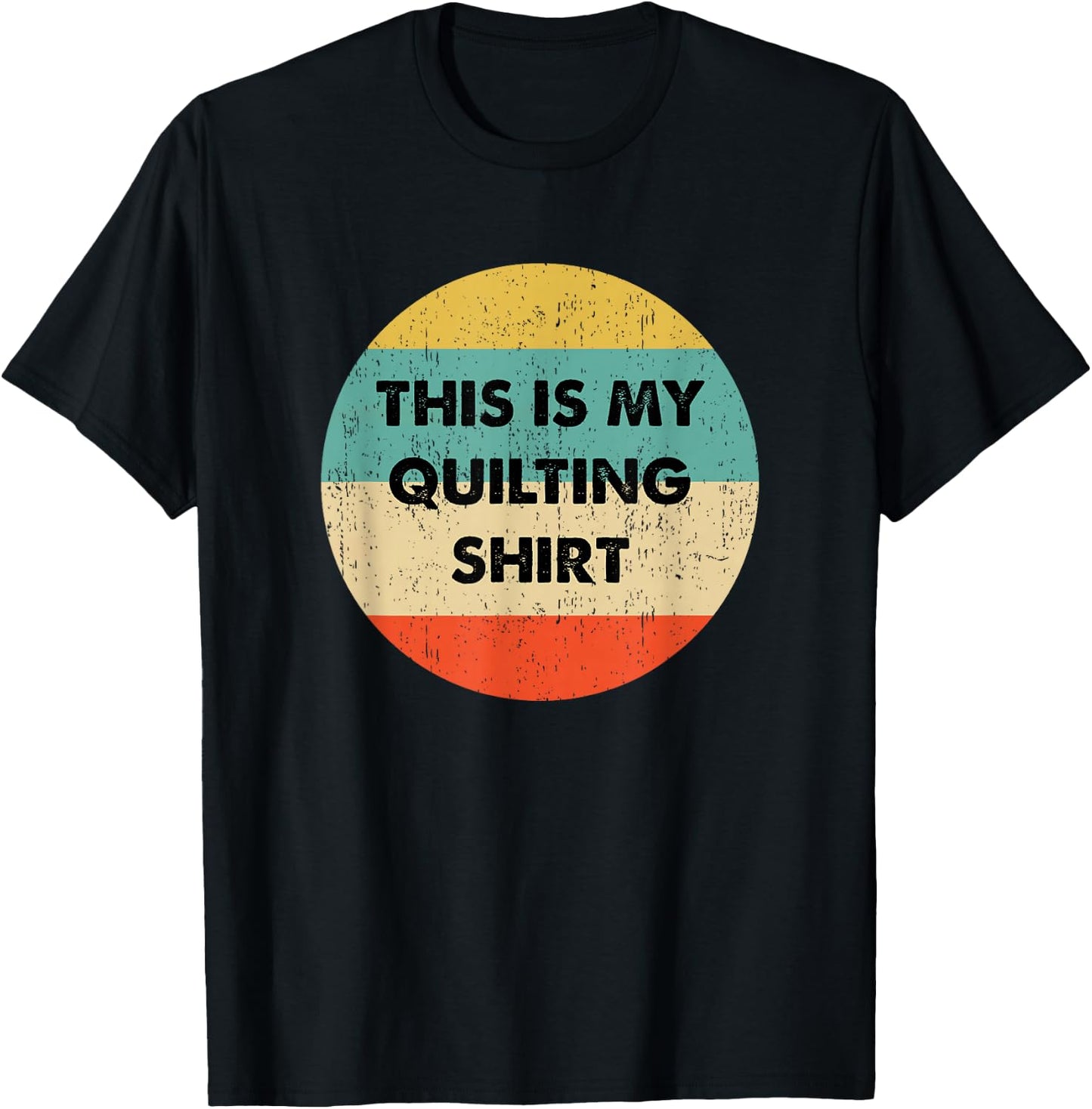 This Is My Quilting T-Shirt - T-Shirt | Black