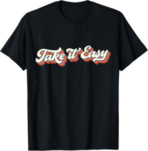 Retro Distressed 70's Take It Easy T-Shirt - T-Shirt | Black