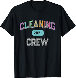 Custodian Team CLEANING CREW 2021 Clean Up Manager Cleaner T-Shirt - T-Shirt | Black