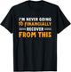 I'm Never Going To Financially Recover From This T-Shirt - T-Shirt | Black