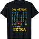 I’m All That A Little Extra Chromosome Shirt, Down Syndrome T-Shirt - T-Shirt | Black
