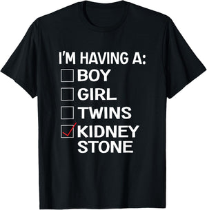 Sarcastic Kidney Stone Meme Joke Urologist Patient T-Shirt - T-Shirt | Black