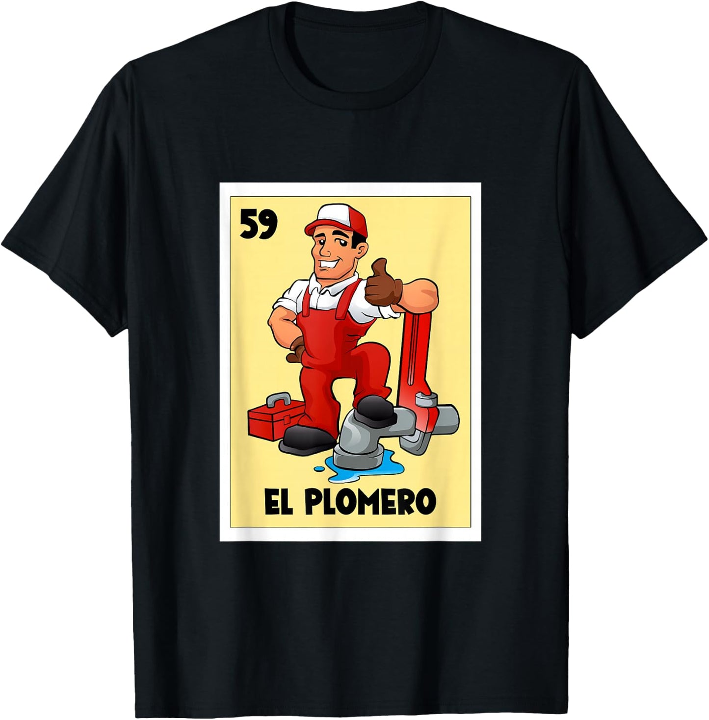 El Plomero Mexican Bingo Card Game The Plumber Spanish T-Shirt - T-Shirt | Black