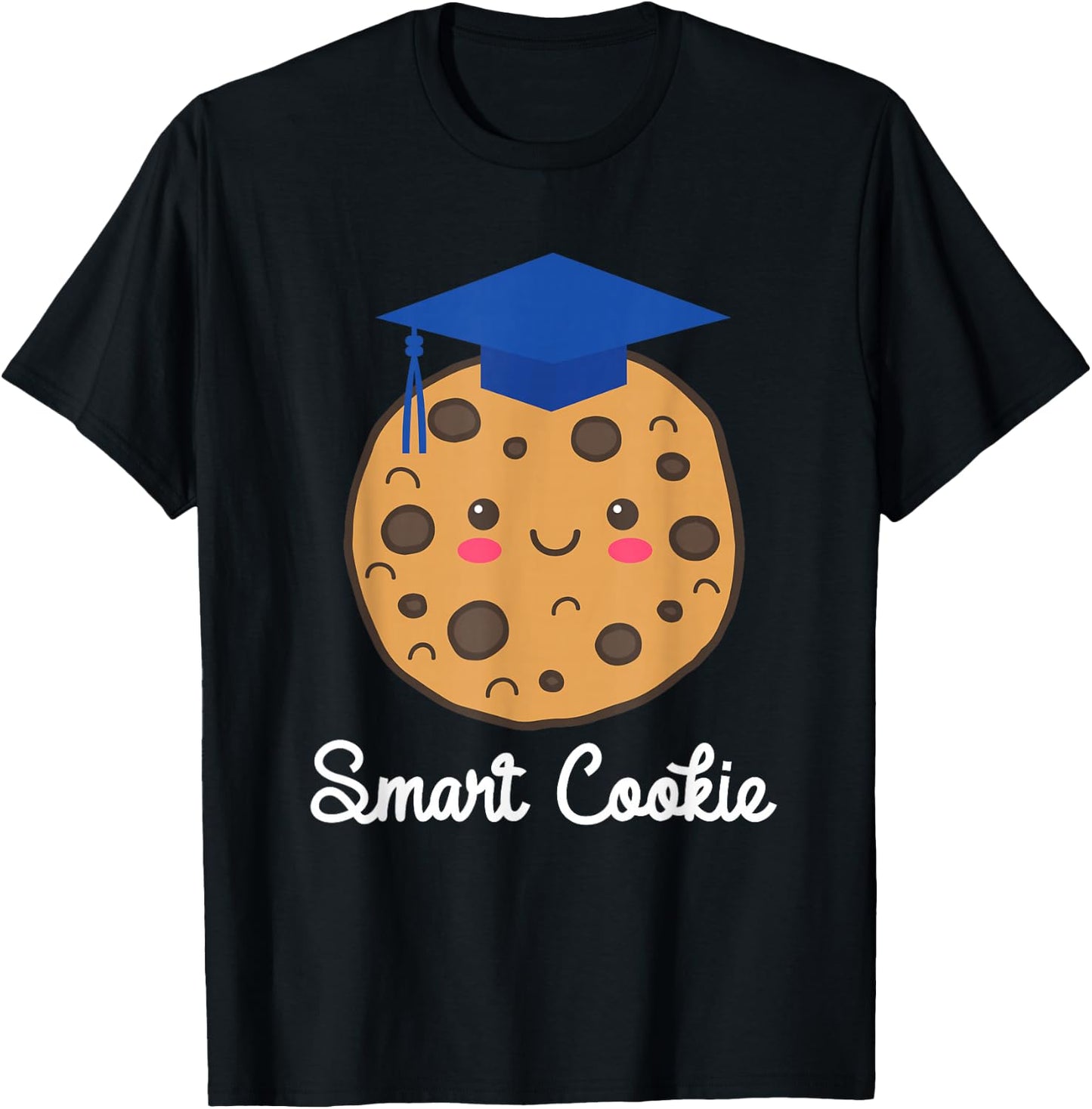 Graduating Class of 2026 Smart Cookie Graduation Graduate T-Shirt - T-Shirt | Black