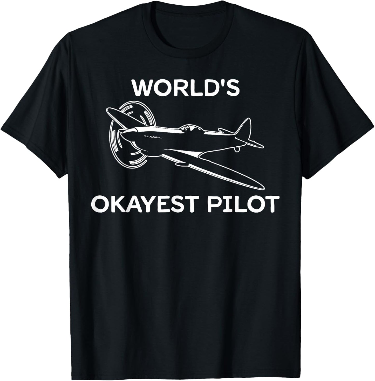 World's Okayest Pilot T-Shirt - T-Shirt | Black