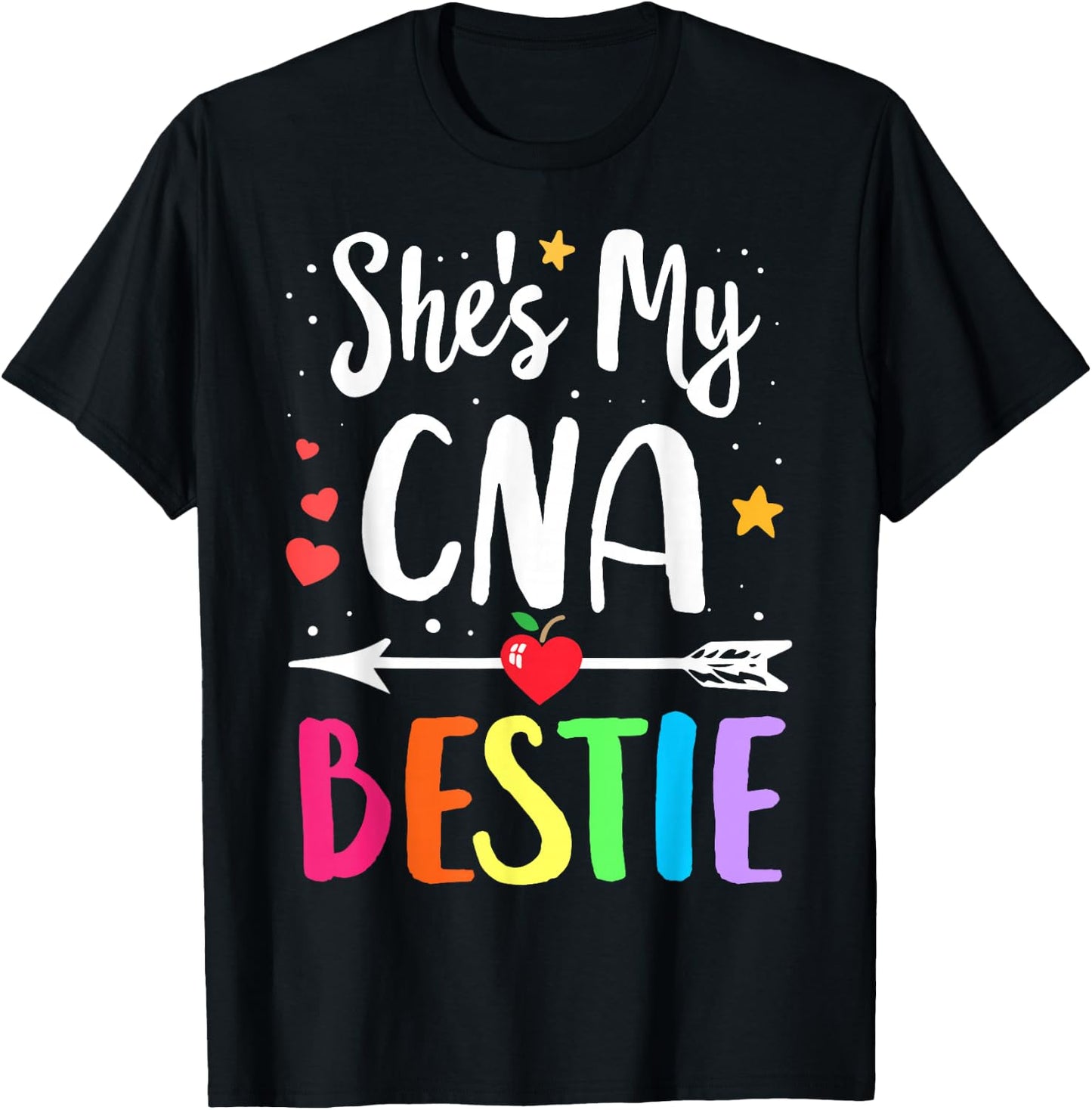 Matching Best Friends She's my CNA Bestie Nurse Bestie T-Shirt - T-Shirt | Black