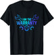 I Am The Warranty Car Lover Car Mechanic Automobile Repair T-Shirt - T-Shirt | Black