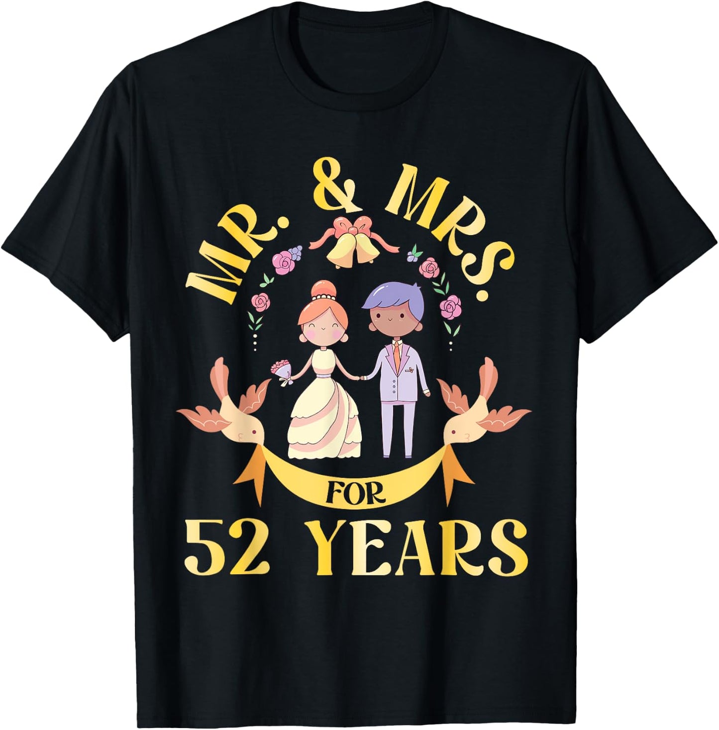 Mr And Mrs For 52 Years Of Wedding Married 52nd Anniversary T-Shirt - T-Shirt | Black