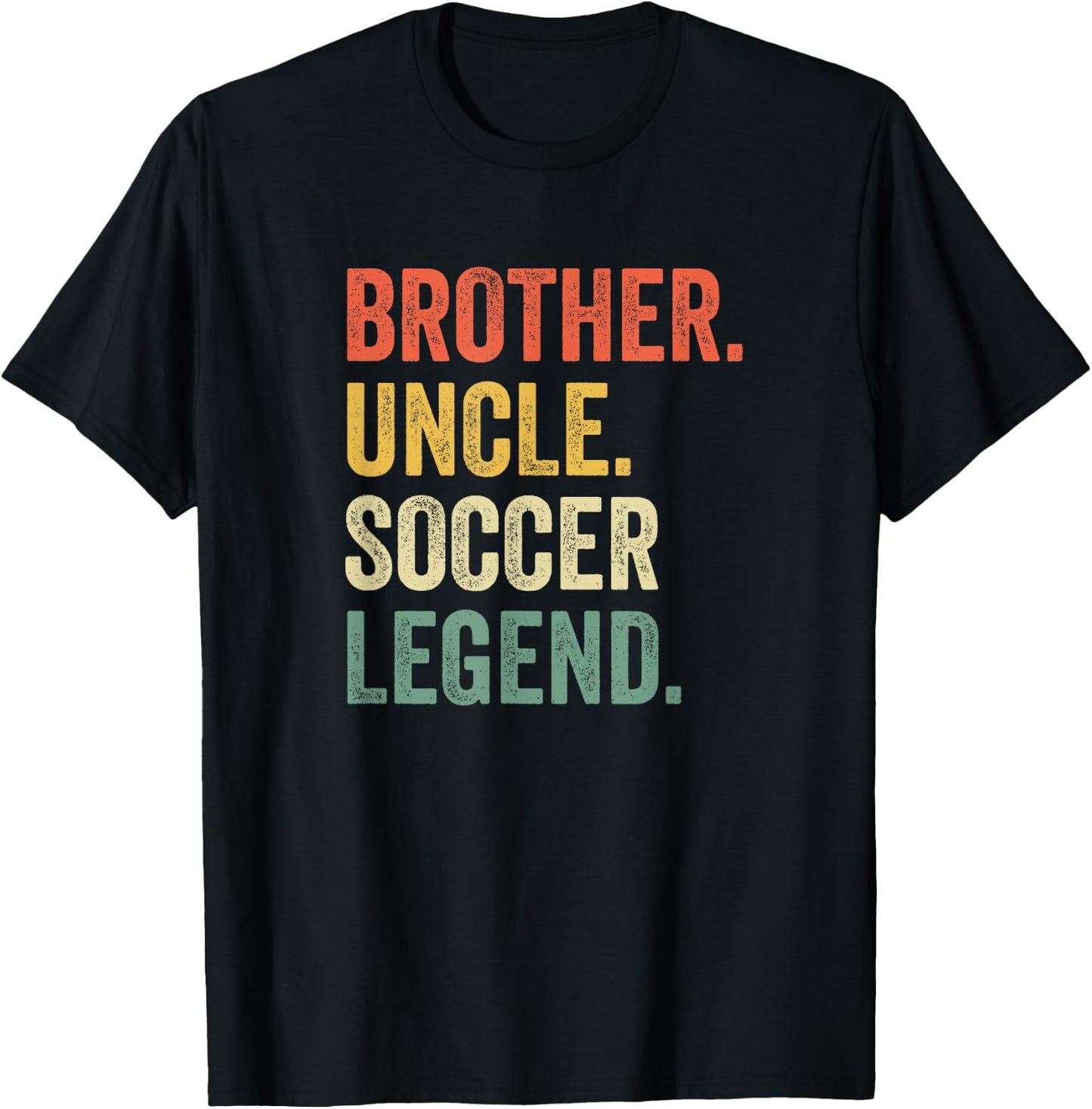 Brother Uncle Soccer Legend Player Coach Vintage T-Shirt - T-Shirt | Black