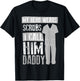 My Hero Wears Scrubs I Call Him Daddy | Cool Daughter Gift T-Shirt - T-Shirt | Black