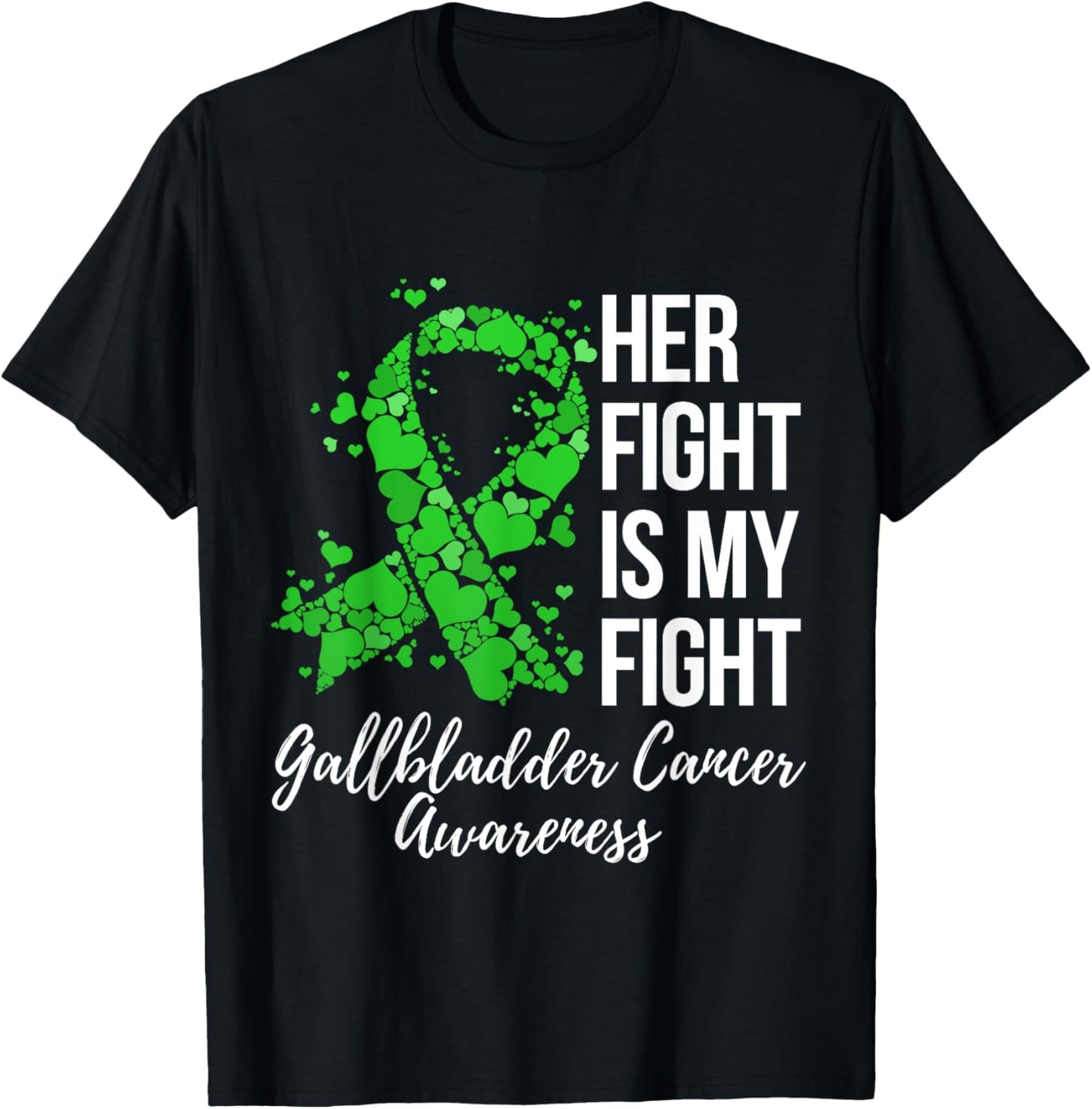 Her Fight Is My Fight Gallbladder Cancer Awareness T-Shirt - T-Shirt | Black