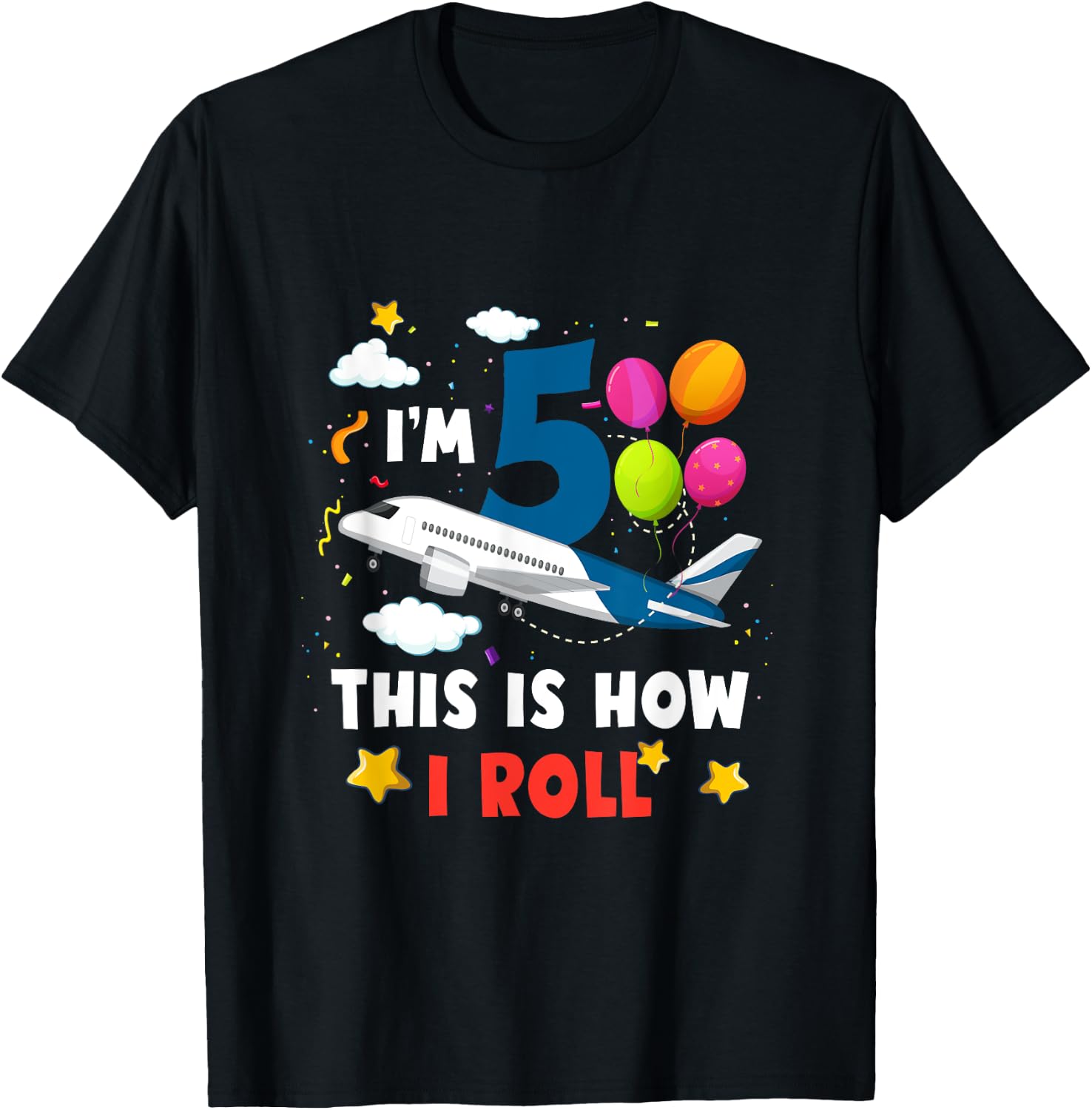 I'm 5 This 's How I Roll Airplane Pilot 5th Birthday Boys T-Shirt - T-Shirt | Black