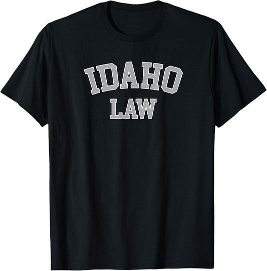 Idaho Lawyer, Attorney Bar Graduate School Law Gift T-Shirt - T-Shirt | Black
