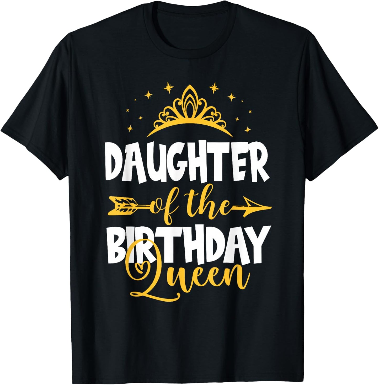 Daughter of The Birthday Queen Bday Idea For Mom T-Shirt - T-Shirt | Black