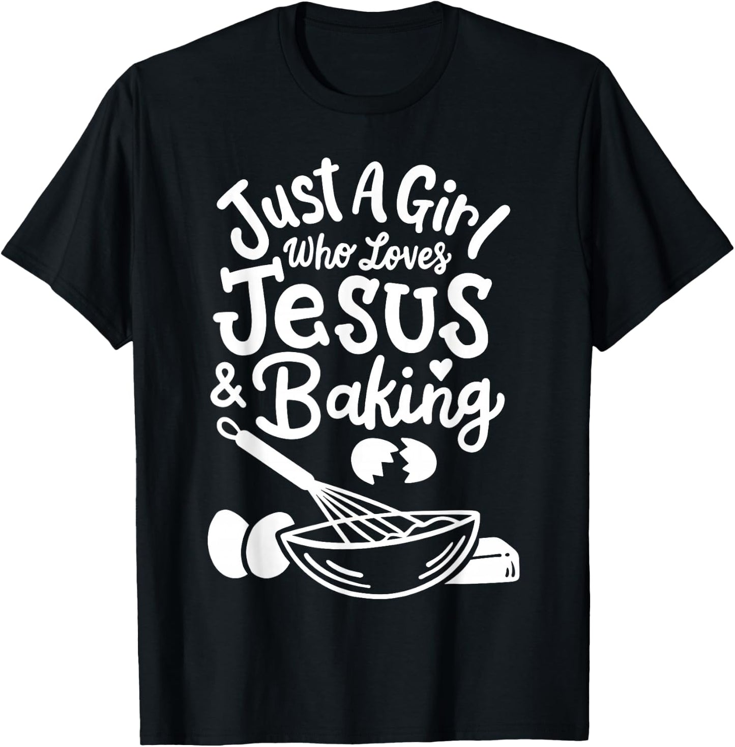Baking Baker Bakery Pastry Just A Girl Who Loves Baking T-Shirt - T-Shirt | Black