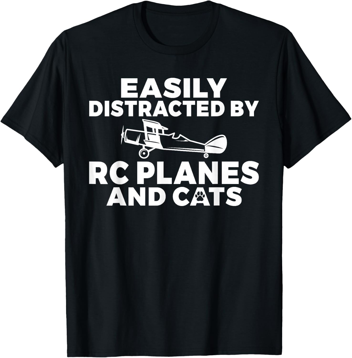Easily distracted by Rc Planes and Cats Lover RC Plane T-Shirt - T-Shirt | Black