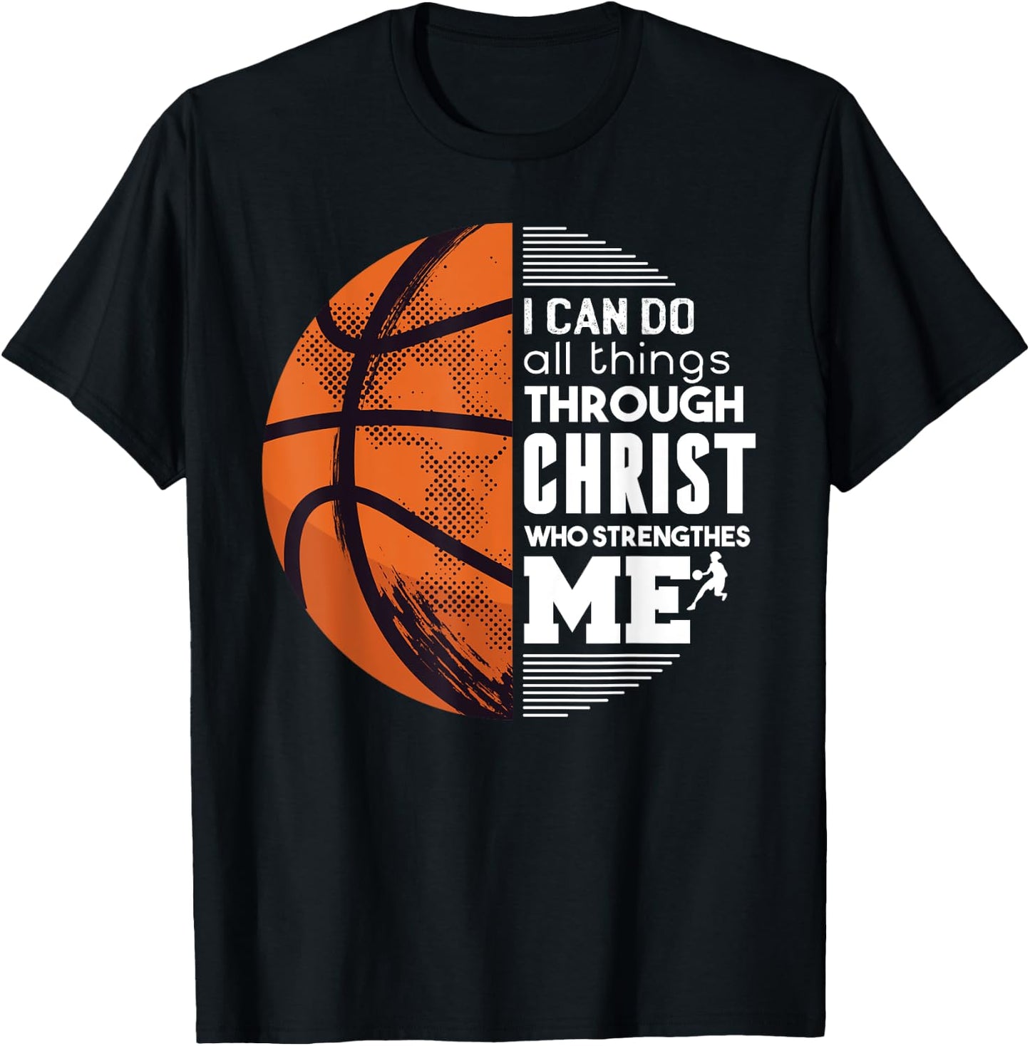 Christian Basketball I Can Do All Things Philippians Gift T-Shirt - T-Shirt | Black