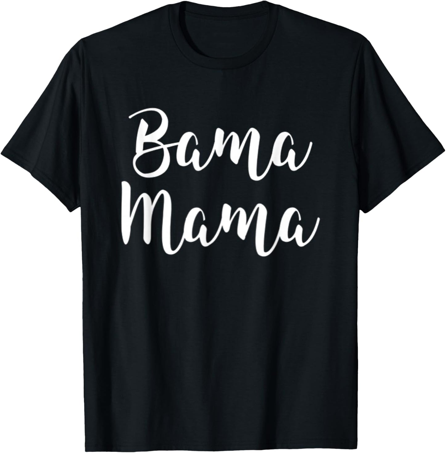 Bama Mama Mom Football Gift Alabama Sports T-Shirt - T-Shirt | Black