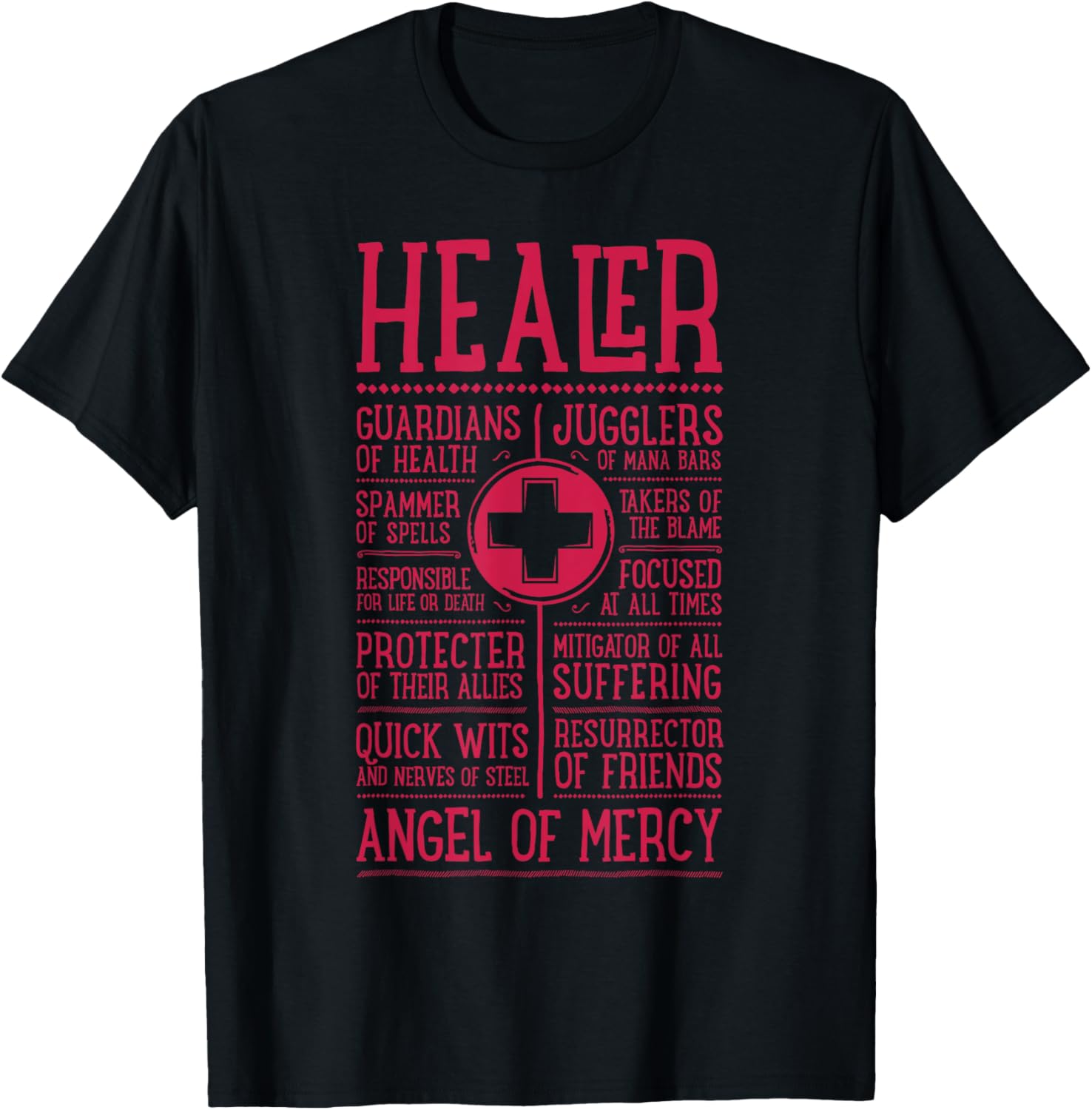 WoW Funny Healer Role Gaming Heals T-Shirt - T-Shirt | Black