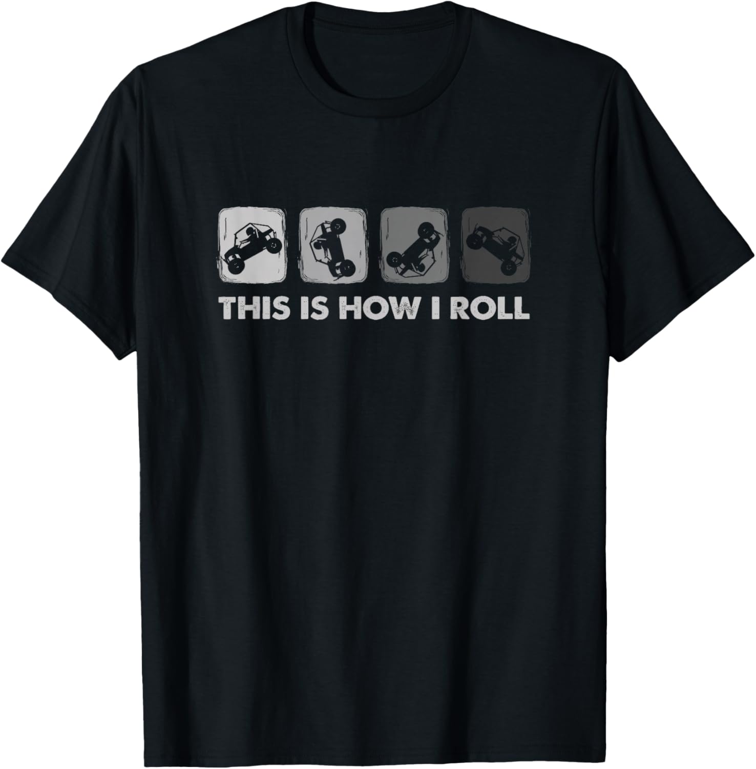 This is How I Roll, SxS Side-by-Side UTV Small T-Shirt - T-Shirt | Black