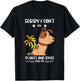 Garden saying dog and plant gardener Men Women T-Shirt - T-Shirt | Black