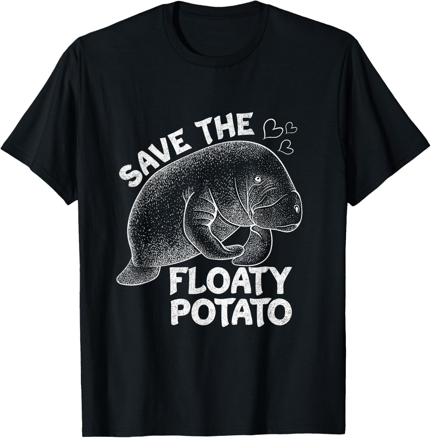 Save the Floaty Potato Manatee Sea Animal Lover Design T-Shirt - T-Shirt | Black