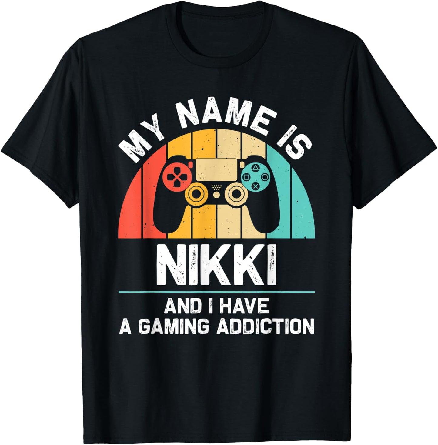 NIKKI Gift Name Personalized Funny Gaming Geek Birthday T-Shirt - T-Shirt | Black