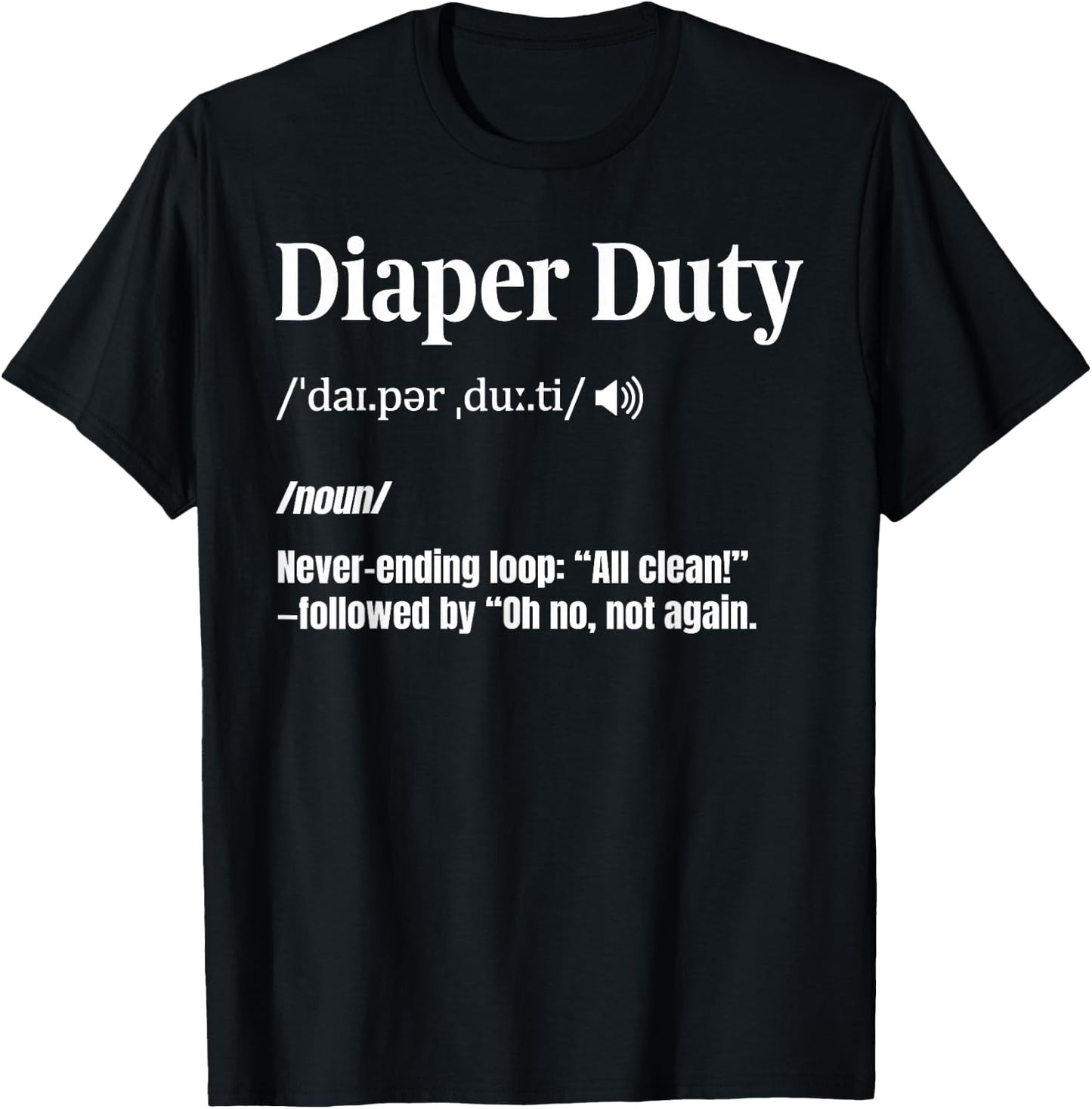 Diaper Changer Funny New Dad Diaper Duty T-Shirt - T-Shirt | Black