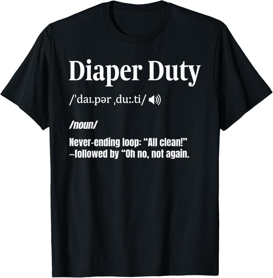 Diaper Changer Funny New Dad Diaper Duty T-Shirt - T-Shirt | Black