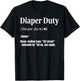 Diaper Changer Funny New Dad Diaper Duty T-Shirt - T-Shirt | Black