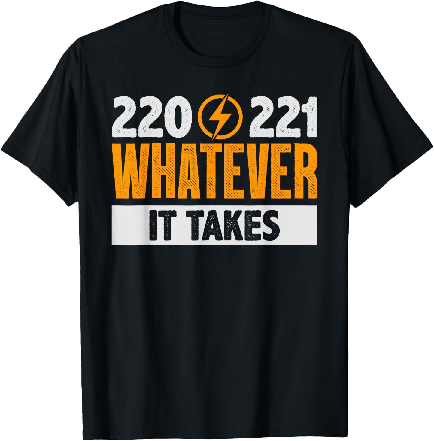 220 221 Funny Electrician Gift T-Shirt - T-Shirt | Black