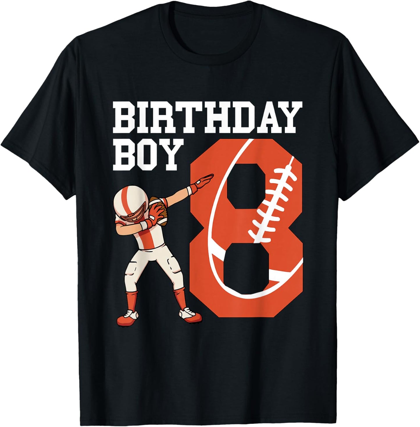 8 Years Old Boy Football Player 8th Football Birthday Boys T-Shirt - T-Shirt | Black