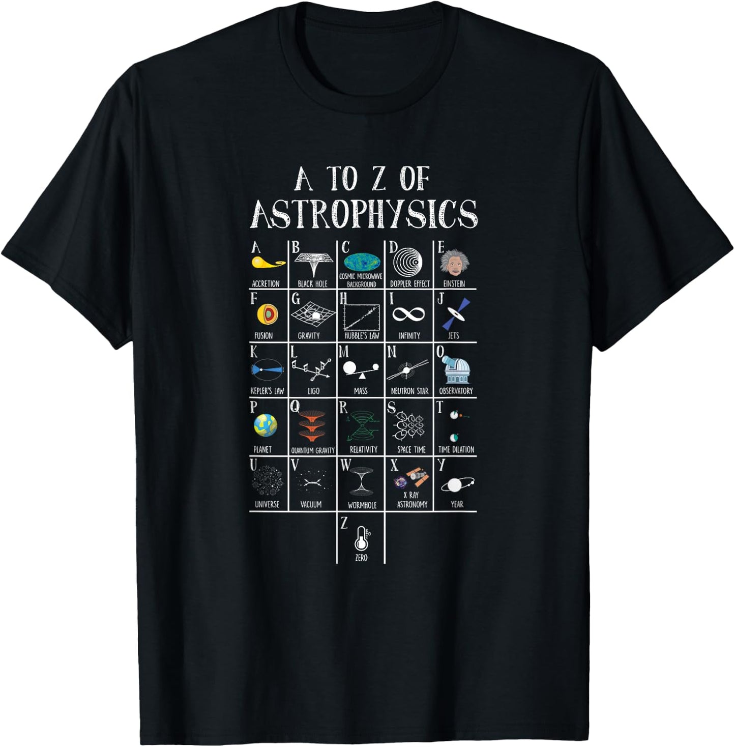 A To Z Of Astrophysics Gift Astronomy Science Astronomer T-Shirt - T-Shirt | Black