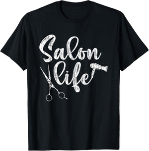 Salon Life Funny Hairdresser Hairstylist Barber Graphic T-Shirt - T-Shirt | Black