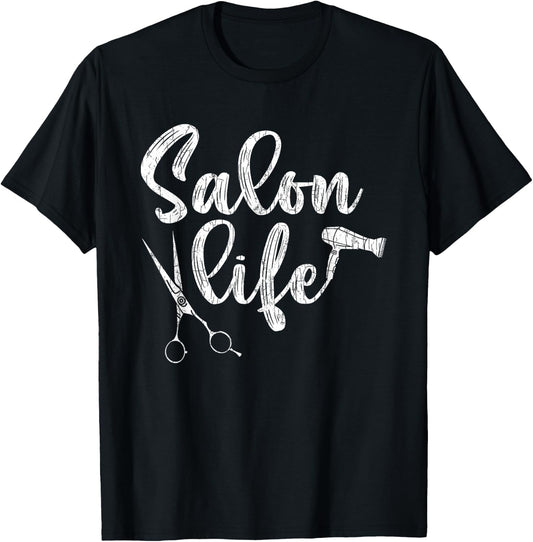 Salon Life Funny Hairdresser Hairstylist Barber Graphic T-Shirt - T-Shirt | Black