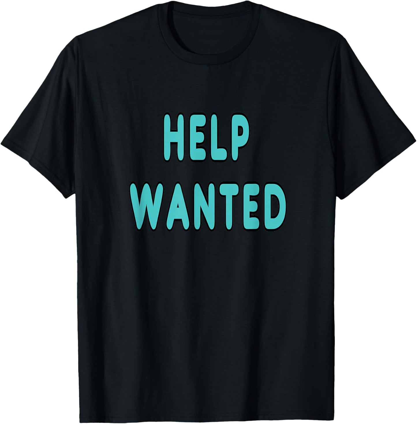 Help Wanted T-Shirt - T-Shirt | Black