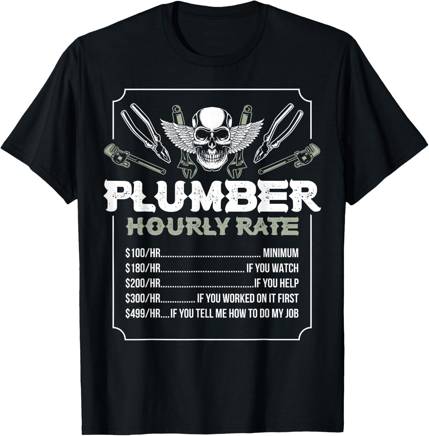 Plumber Hourly Rate T-Shirt - T-Shirt | Black