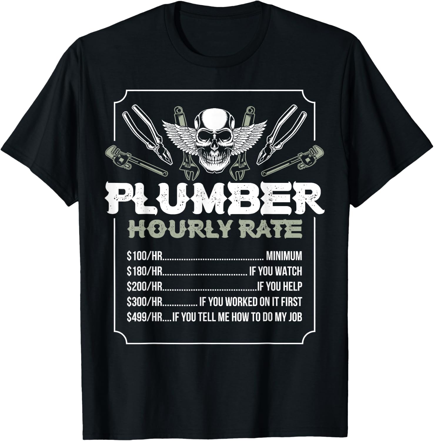 Plumber Hourly Rate T-Shirt - T-Shirt | Black