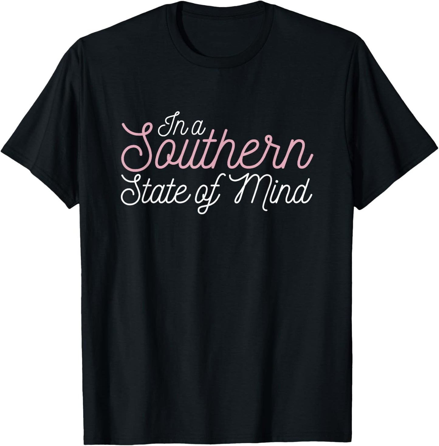 Country T Shirt In A Southern State Of Mind T-Shirt - T-Shirt | Black