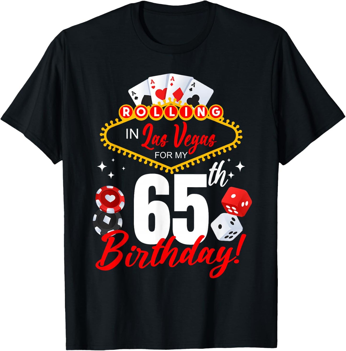 Rolling In Las Vegas 65th Birthday Crew Group Friends 65 T-Shirt - T-Shirt | Black