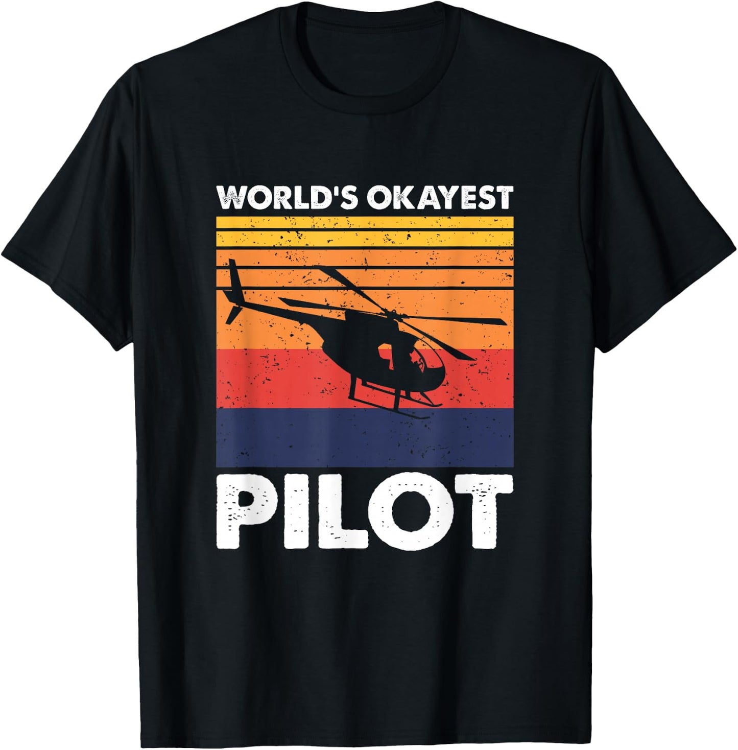 World's Okayest Helicopter Pilot, Vintage Heli Pilot T-Shirt - T-Shirt | Black
