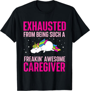 Exhausted From Being Awesome Caregiver - Caregiving Carer T-Shirt - T-Shirt | Black