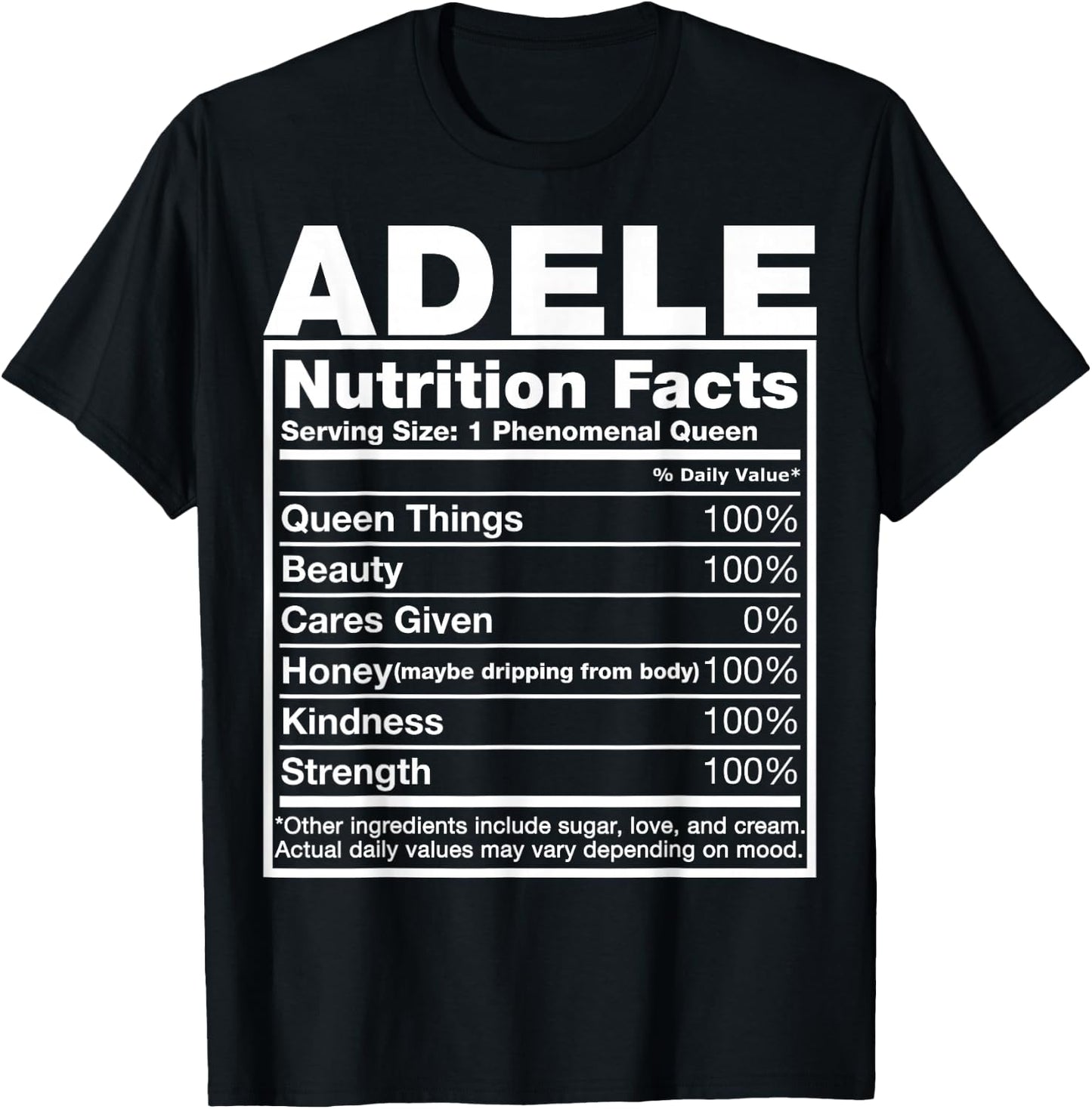 Adele Nutrition Facts Adele Name Birthday Shirt T-Shirt - T-Shirt | Black