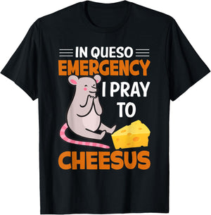 In Queso Emergency I Pray To Cheesus, mouse T-Shirt - T-Shirt | Black