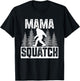 Squatchy Matching Family Bigfoot Shirts Mama Squatch T-Shirt - T-Shirt | Black