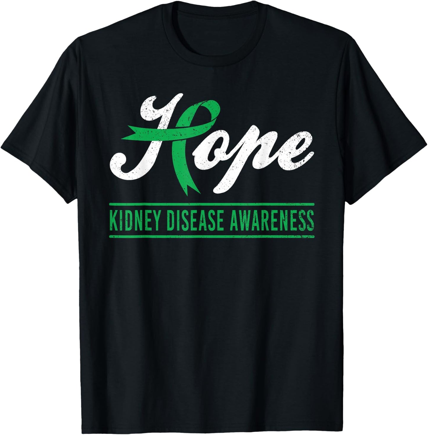 Hope Kidney Disease Awareness Month Green Ribbon Support T-Shirt - T-Shirt | Black